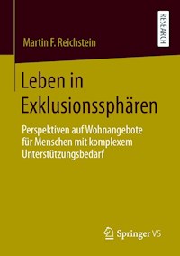 Leben in Exklusionssphären - Martin F. Reichstein - E-Book