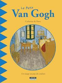 Le petit Van Gogh - Catherine de Duve - E-Book