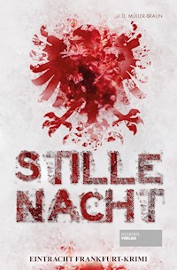 Stille Nacht - Dana Müller-Braun - E-Book