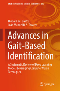 Advances in Gait-Based Identification - Diogo R. M. Bastos - E-Book