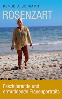 Rosenzart - Kumud D. Schramm - E-Book