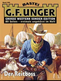 G. F. Unger Sonder-Edition 299 - G. F. Unger - E-Book