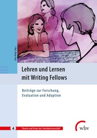 Lehren und Lernen mit Writing Fellows -  - kostenlos E-Book