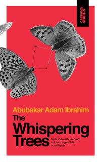 The Whispering Trees - Abubakar Adam Ibrahim - E-Book