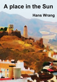 A Place in the Sun - Wrang Hans - E-Book