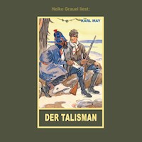 Der Talisman - Karl May - Hörbuch
