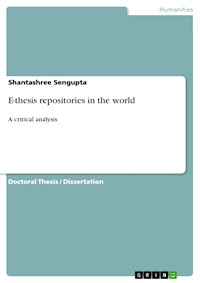 E-thesis repositories in the world - Shantashree Sengupta - E-Book