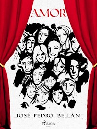 Amor - José Pedro Bellán - E-Book