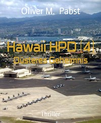 Hawaii HPD (4) - Oliver M. Pabst - E-Book