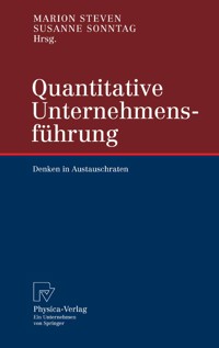 Quantitative Unternehmensführung -  - E-Book