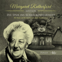 Margaret Rutherford, Folge 46: Die Spur ins Schreckenskabinett (Ungekürzt) - Jan de Horn - Hörbuch