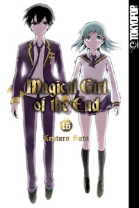 Magical Girl of the End 16 - Kentaro Sato - E-Book