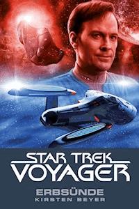 Star Trek - Voyager 10: Erbsünde - Kirsten Beyer - E-Book