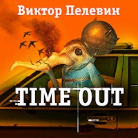 Time Out - Виктор Пелевин - Hörbuch