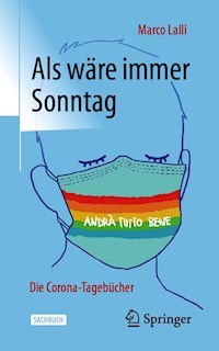 Als wäre immer Sonntag - Marco Lalli - E-Book