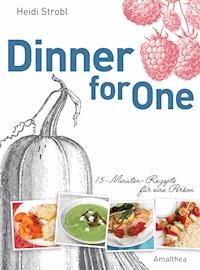 Dinner for One - Heidi Strobl - E-Book