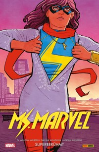 Ms. Marvel (2016) 1 - Superberühmt - G. Willow Wilson - E-Book