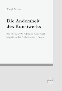 Die Andersheit des Kunstwerks - Wacyl Azzouz - E-Book
