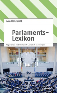 Parlamentslexikon - Sven Hölscheidt - E-Book