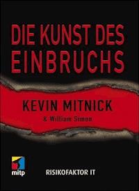 Die Kunst des Einbruchs - Kevin D. Mitnick - E-Book