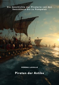Piraten der Antike - Verena Lavalle - E-Book