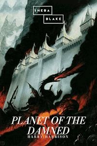Planet of the Damned - Harry Harrison - E-Book