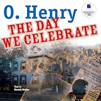 The Day We Celebrate - O. Henry - Hörbuch