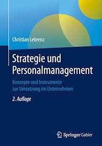 Strategie und Personalmanagement - Christian Lebrenz - E-Book