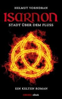Isarnon - Helmut Vorndran - E-Book