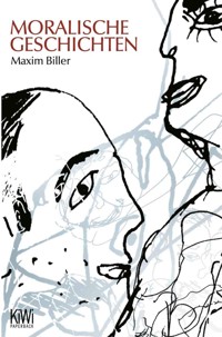 Moralische Geschichten - Maxim Biller - E-Book