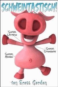 Schweintastisch: Special Bilingual Edition - Scott Gordon - E-Book
