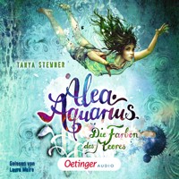 Alea Aquarius 2. Die Farben des Meeres - Tanya Stewner - Hörbuch