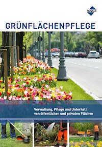 Grünflächenpflege - Bernd Augustin - E-Book