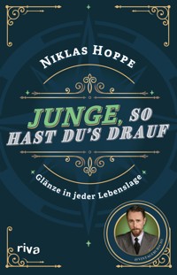 Junge, so hast du's drauf - Niklas Hoppe - E-Book