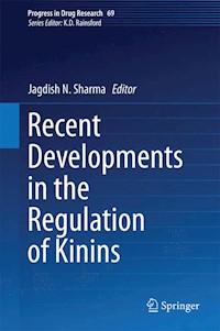 Recent Developments in the Regulation of Kinins - - E-Book