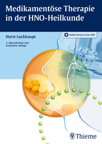 Medikamentöse Therapie in der HNO-Heilkunde - Horst Luckhaupt - E-Book