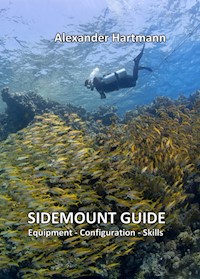 Sidemount Guide - Alexander Hartmann - E-Book