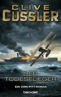 Der Todesflieger - Clive Cussler - E-Book