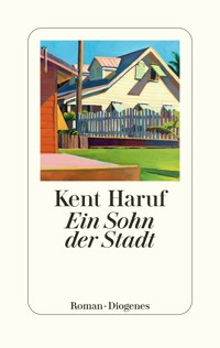 Ein Sohn der Stadt - Kent Haruf - E-Book
