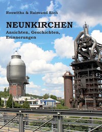 Neunkirchen - Roswitha Eich - E-Book