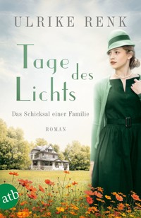 Tage des Lichts - Ulrike Renk - E-Book