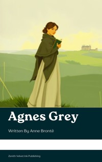 Agnes Grey - Anne Bronte - kostenlos E-Book
