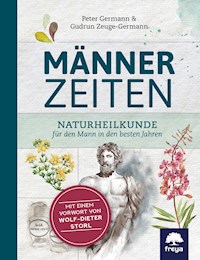 Männerzeiten - Peter Germann - E-Book