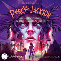 Der Zorn der dreifachen Göttin - Percy Jackson, Teil 7 (Gekürzt) - Rick Riordan - Hörbuch