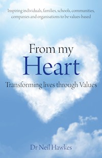 From My Heart - Dr Neil Hawkes - E-Book