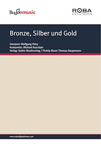 Bronze, Silber und Gold - Norbert Zucker - E-Book