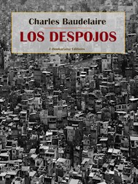 Los despojos - Charles Baudelaire - E-Book