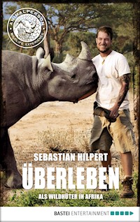 ÜBERLEBEN - Sebastian Hilpert - E-Book