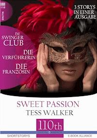 Die Verführerin-Im Swingerclub-Die Französin - Tess Walker - E-Book