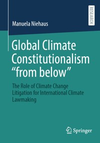 Global Climate Constitutionalism “from below” - Manuela Niehaus - E-Book